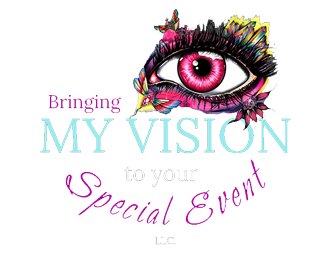 Bringing My Vision To Your Special Event LLC